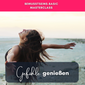 Masterclass-Gefühle-genießen